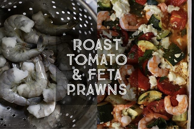 Roast Tomato and Feta Prawns