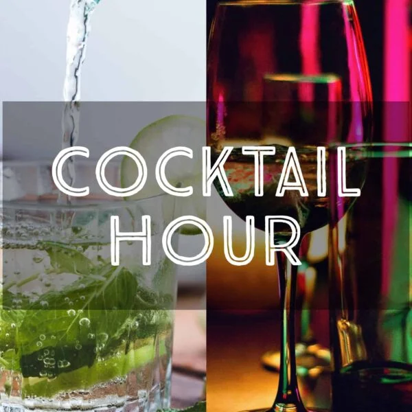 cocktail hour