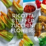Ricotta Stuffed Zucchini Flowers