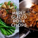 Juicy Maple Glazed Pork Chops