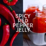 Spicy Red Pepper Jelly No added Pectin