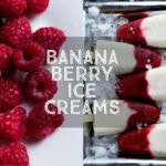 Banana Berry Icecreams