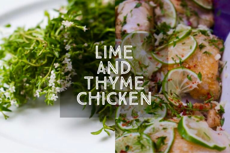 Lime and Thyme Chicken