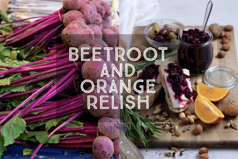 Beetroot and Orange Relish