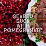 Juicy duck breast served with a sweet and sour pomegranate sauce. Seared Duck with Pomegranate is a delicious meal for two or perfect for a dinner party. Serve with jewelled couscous for a showstopper dinner.