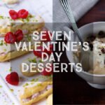 Seven Valentines Day Desserts