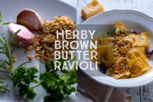Herby Brown Butter Ravioli