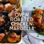 Oven Roasted Chicken Marbella