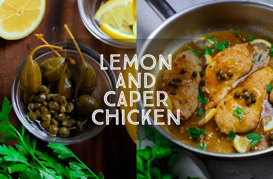 Lemon and Caper Chicken Piccata