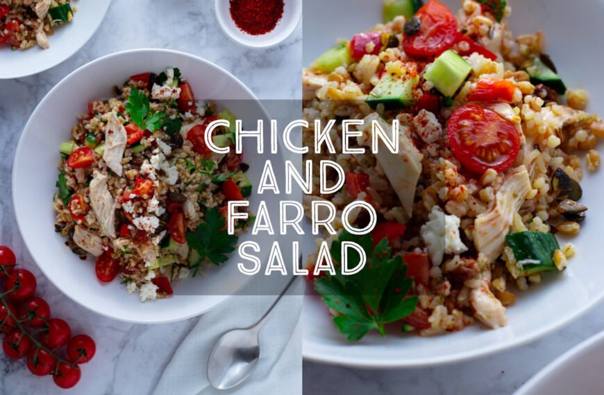 Chicken and Farro Salad