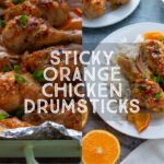Sticky Orange Chicken Drumsticks title card.