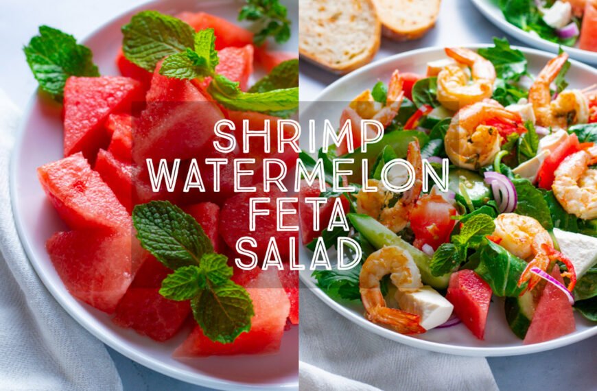 Shrimp, Watermelon and Feta Salad